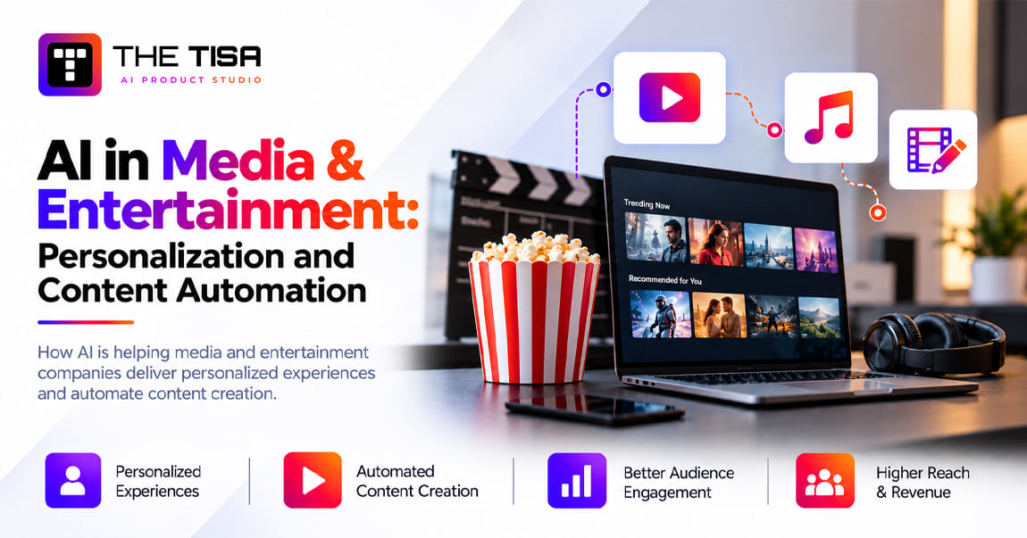 AI in Media and Entertainment: Personalization & Content Automation Guide